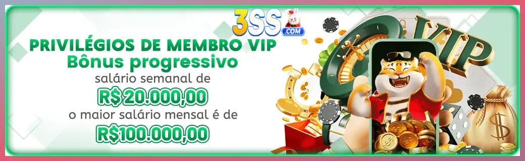 3SS bônus — cashback 15 por cento e níveis VIP
